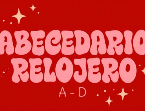 El Abecedario Relojero – Vol. 1 de la A a la D